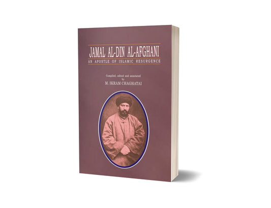 Jamal Al-Din Al-Afghani By M. Ikram Chaghatai-Books-Maktaba Sultan e Alamgir
