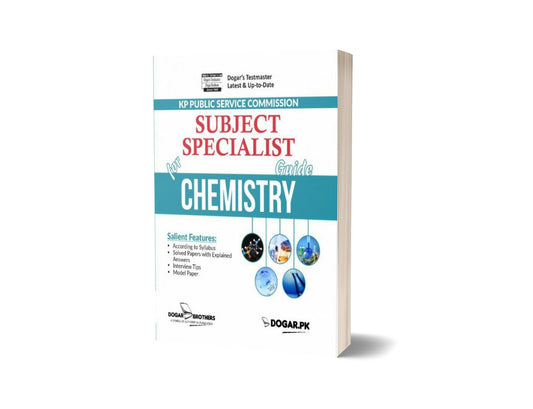 Subject Specialist Chemistry Guide For KPPSC &#8211; Dogar Brother-Books-Maktaba Sultan e Alamgir