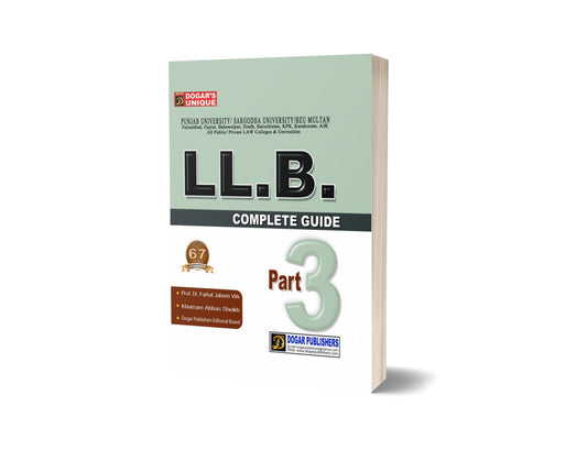 LLB Guide Part 3 For LAW BOOKS By Prof. Dr. Farhat Jabeen Virk – Dogar Publishers-Books-Maktaba Sultan e Alamgir