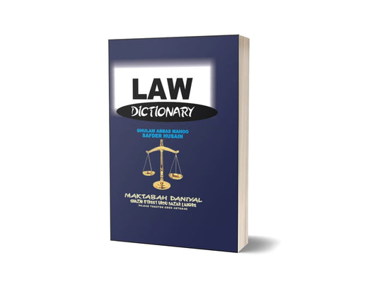 Law Dictionary By Ghulam Abbas Mahoo-Books-Maktaba Sultan e Alamgir
