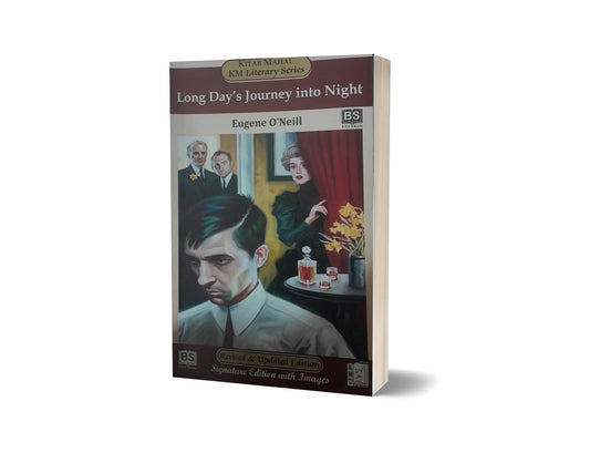 Long Day&#8217;s Journey into Night By Eugene O&#8217; Neill – Kitab Mahal Pvt Ltd-Books-Maktaba Sultan e Alamgir