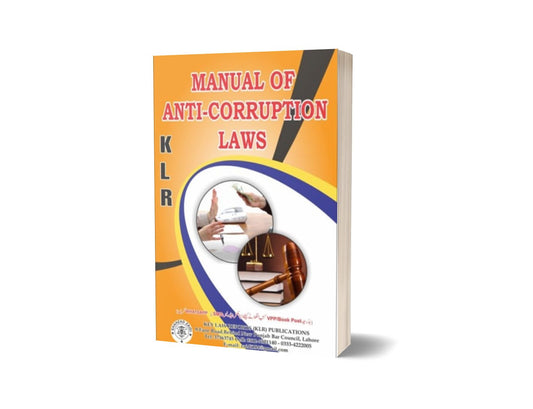 MANUAL OF ANTI-CORRUPTION For Law Book BY M.A ZAFAR &#8211; Mansoor Book House-Books-Maktaba Sultan e Alamgir