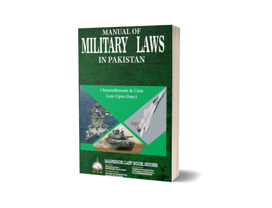 MANUAL OF MILITARY For Law Book BY MUBEEN-UD-DIN QAZI – Mansoor Book House-Books-Maktaba Sultan e Alamgir
