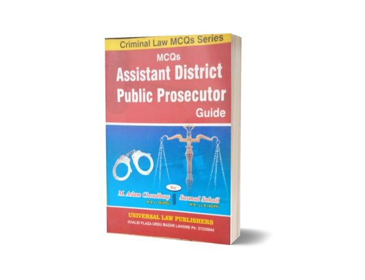 MCQs Assistant Dictrict Pablic Prosecutor Guide By Muhammad Sohail Bhatti-Books-Maktaba Sultan e Alamgir