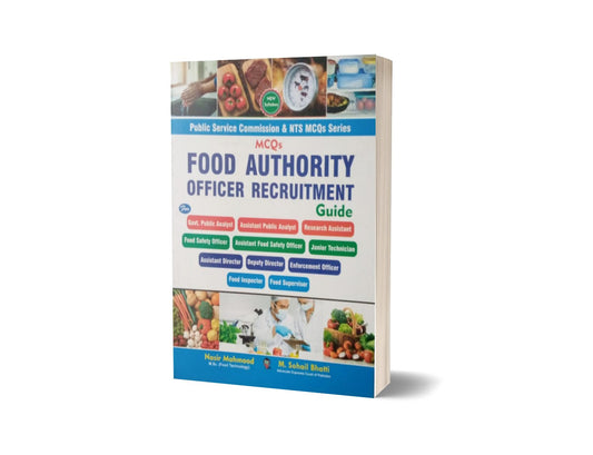 MCQs Food Authority Officer Recruitment Guide By Muhammad Sohail Bhatti-Books-Maktaba Sultan e Alamgir