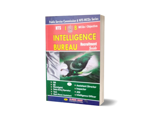 MCQs Objective Intelligence Bureau Recruitment Guide By Muhammad Sohail Bhatti-Books-Maktaba Sultan e Alamgir