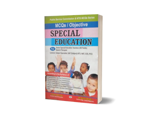 MCQs / Objective Special Education For CSS.PMS-NTS By Muhammad Sohail Bhatti-Books-Maktaba Sultan e Alamgir