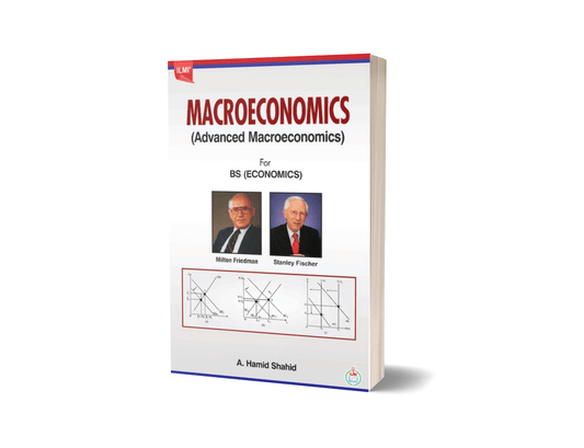 Macroeconomics (Advanced Macroeconomics) B.S.By A.Hamid shahid-Books-Maktaba Sultan e Alamgir