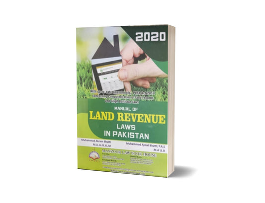 Manual of LAND REVENUE IN PAKISTAN For Law Book BY MUHAMMAD AJMAL BHATTI &amp; MUHAMMAD AKRAM BHATTI &#8211; Mansoor Book House-Books-Maktaba Sultan e Alamgir