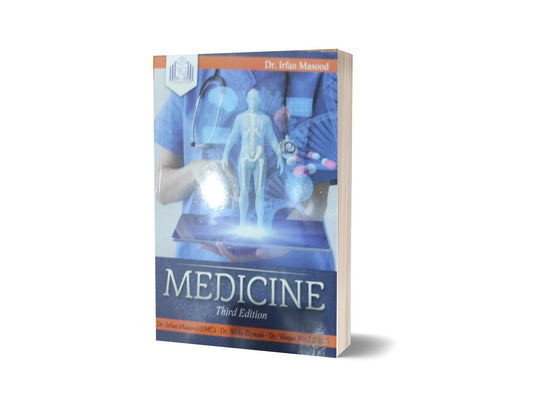Medicine Third Edition By Dr. Irfan Masood-Books-Maktaba Sultan e Alamgir