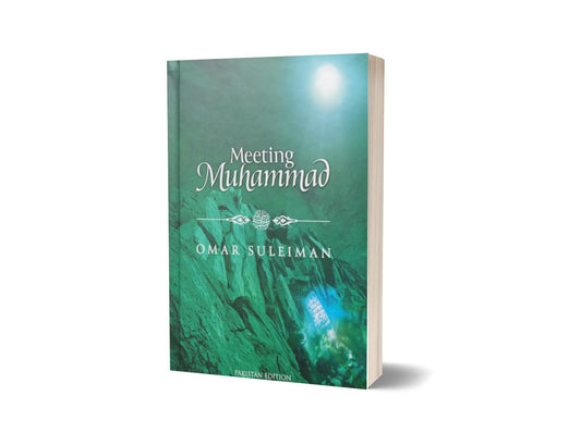 Meeting Muhammad By Omer Suleiman-Books-Maktaba Sultan e Alamgir