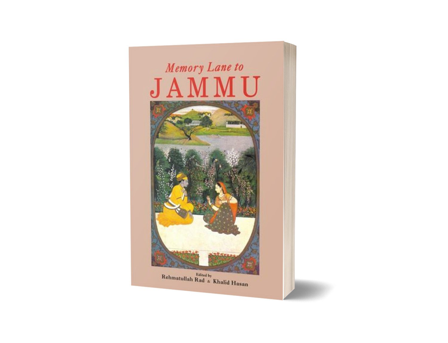 Memory Lane To Jammu By Rehmatullah Rad; Khalid Hasan-Books-Maktaba Sultan e Alamgir