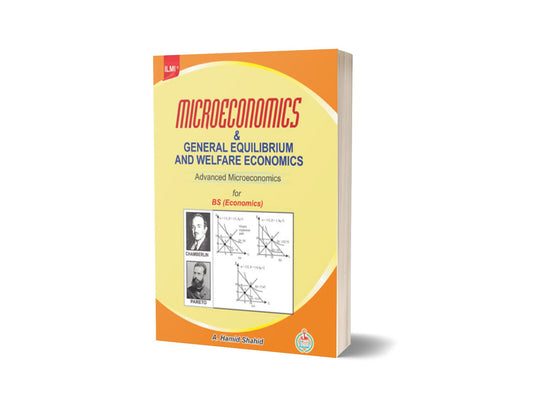 Microeconomics And General Equilibrium And Welfare Economics By A.Hamid shahid-Books-Maktaba Sultan e Alamgir