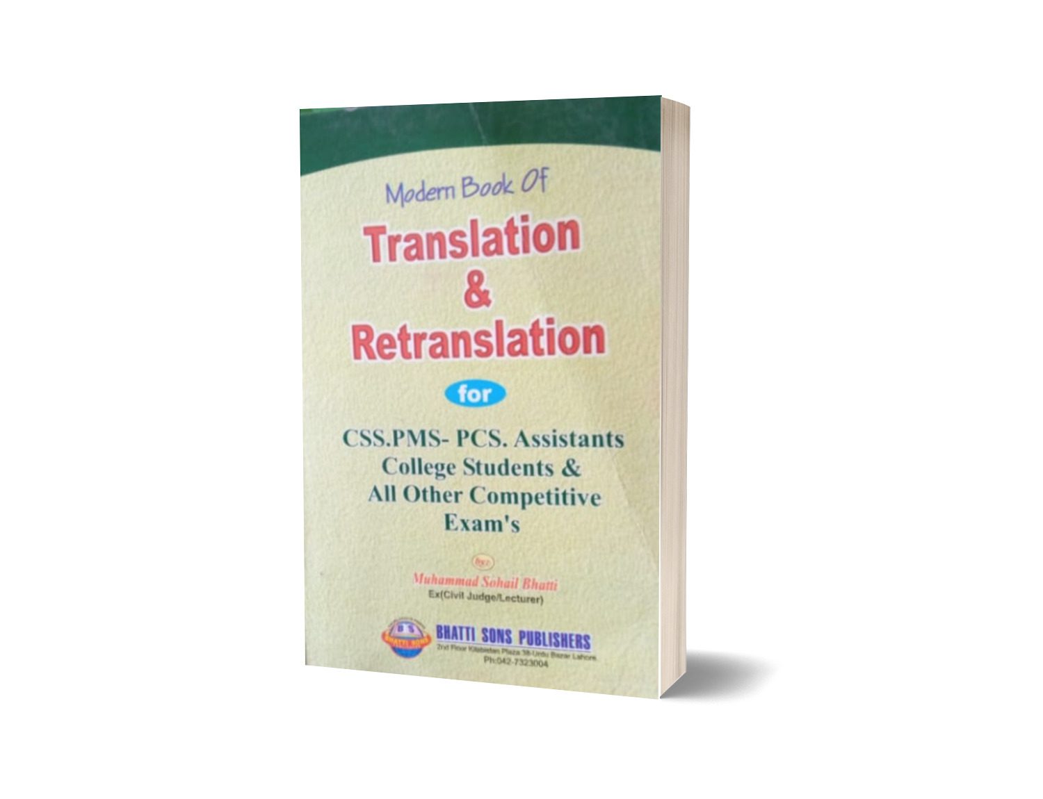 Modern Book Of Translation &amp; Retranslation For CSS.PMS By Muhammad Sohail Bhatti-Books-Maktaba Sultan e Alamgir