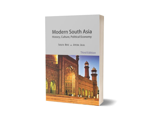 Modern South Asia: History Culture Politics Economy By Ayesha Jalal; Sugata Bose-Books-Maktaba Sultan e Alamgir