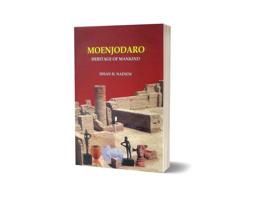 Moenjodaro By Ihsan H. Nadiem-Books-Maktaba Sultan e Alamgir