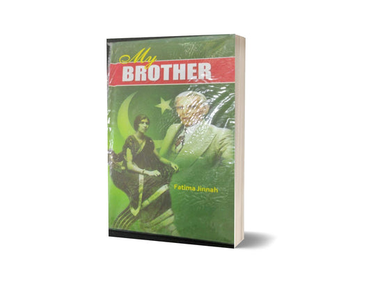 My Brother Book By Fatima Jinnah-Books-Maktaba Sultan e Alamgir