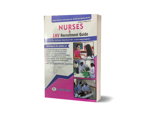 Nurses &amp; Lhv Recruitment Guide By Dr. Tariq Mahmood-Books-Maktaba Sultan e Alamgir