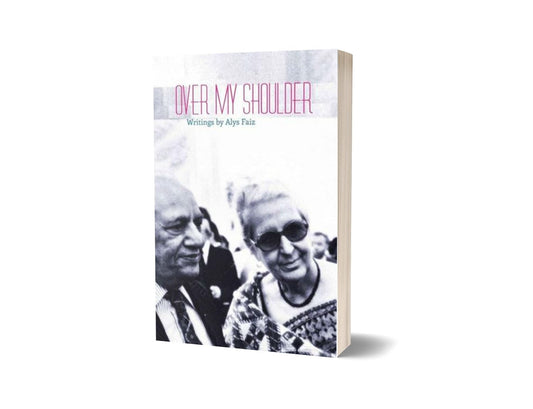 Over My Shoulder By Alys Faiz-Books-Maktaba Sultan e Alamgir