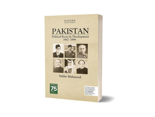 Pakistan Political Roots &#038; Development 1947–1999 By Safdar Mahmood-Books-Maktaba Sultan e Alamgir