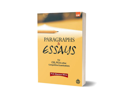 Paragraph And Essays For CSS, PMS, Competitive Examination By ilmi kitab khana-Books-Maktaba Sultan e Alamgir