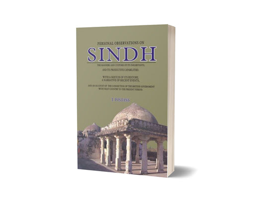Personal Observations On Sindh By T. Postans-Books-Maktaba Sultan e Alamgir