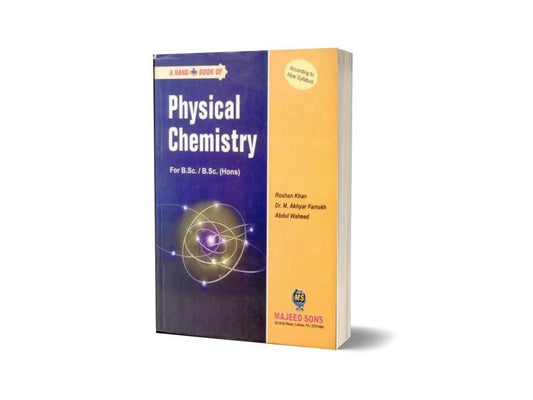 Physical Chemistry For B.S.C B.S.C ( Hons ) Majeed Sons-Books-Maktaba Sultan e Alamgir