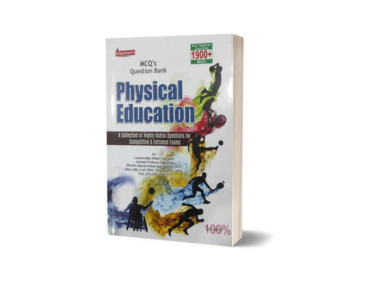 Physical Education MCQs Bank For FPSC NTS PTS PPSC &#8211; Emporium Publisher-Books-Maktaba Sultan e Alamgir