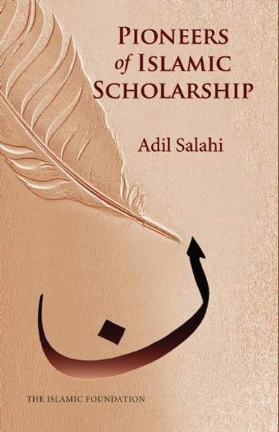 Pioneers of Islamic Scholarship-Books-Maktaba Sultan e Alamgir