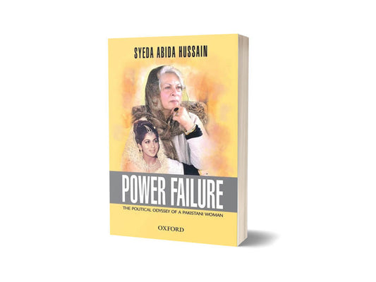 Power Failure By Syeda Abida Hussain-Books-Maktaba Sultan e Alamgir