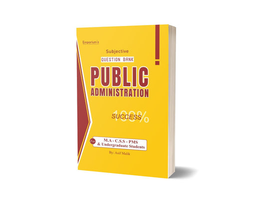 Public Administration For CSS, PMS By Asif Malik – Emporium Publishers-Books-Maktaba Sultan e Alamgir