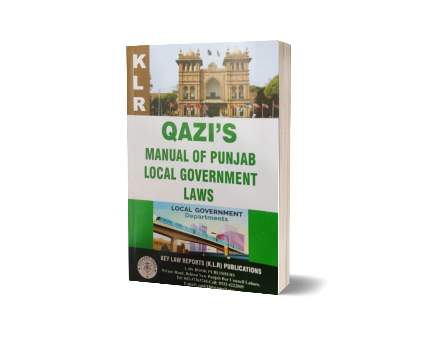 QAZI’S MANUAL OF PUNJAB LOCAL GOVERNMENT For Law Book BY MUBEEN-UD-DIN QAZI – Mansoor Book House-Books-Maktaba Sultan e Alamgir