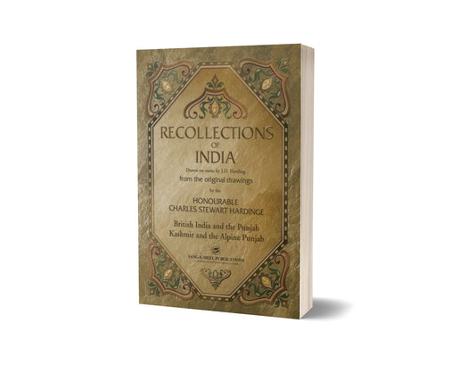 Recollections Of India By Charles Stewart Hardinge-Books-Maktaba Sultan e Alamgir