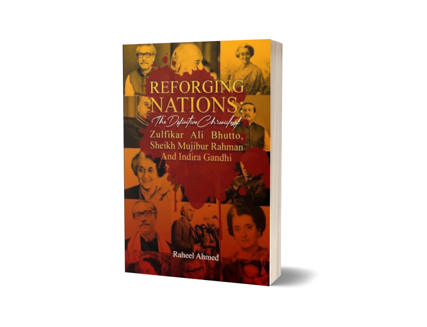 Reforging Nations By Raheel Ahmed-Books-Maktaba Sultan e Alamgir