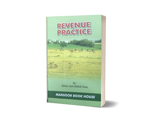 Revenue practice By Hakim Amir Bakhsh Awan-Books-Maktaba Sultan e Alamgir