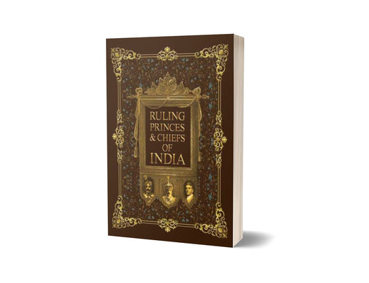 Ruling Princes &amp; Chiefs Of India By Sir Walter Lawrence-Books-Maktaba Sultan e Alamgir