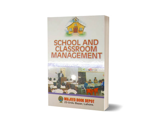 School &#038; Class Room Management By Pervaiz Iqbal-Books-Maktaba Sultan e Alamgir