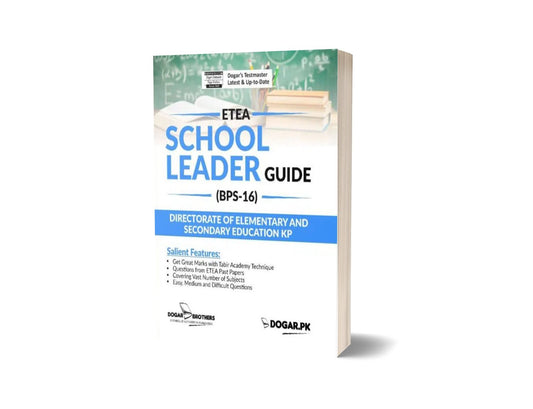 School Leader(BPS-16) Guide By Dogar Brothers-Books-Maktaba Sultan e Alamgir