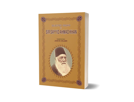 Selected Essays By Sir Sayyid Hmad Khan-Books-Maktaba Sultan e Alamgir