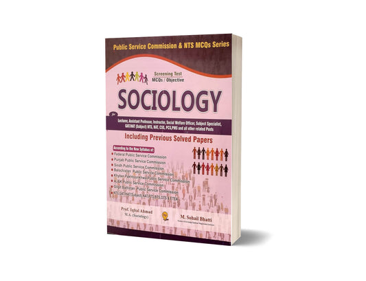 Sociology MCQS For Subject NTS CSS PCS By Muhammad Sohail Bhatti-Books-Maktaba Sultan e Alamgir