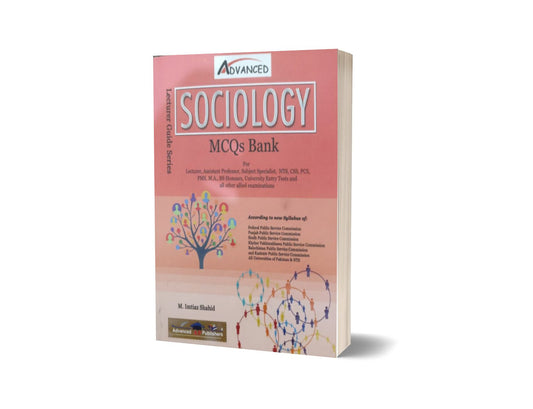 Sociology MCQs Bank For NTS-CSS-PMS By M. Imtiaz Shahid-Books-Maktaba Sultan e Alamgir
