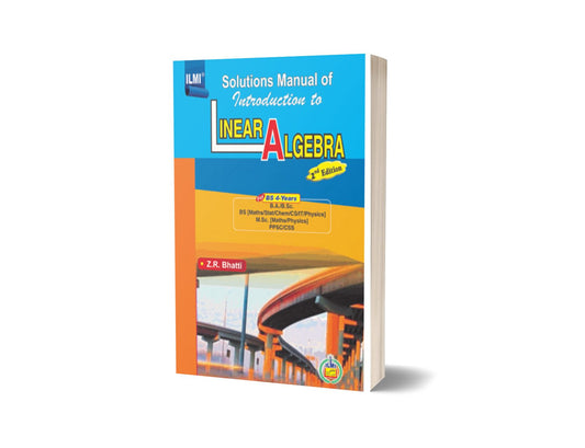 Solutions Manual Of Introduction To Linear Algebra For BS 4-Years By ilmi kitab khana-Books-Maktaba Sultan e Alamgir