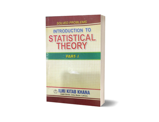Solved Problems Introduction To Statistical Theory Part I-Books-Maktaba Sultan e Alamgir