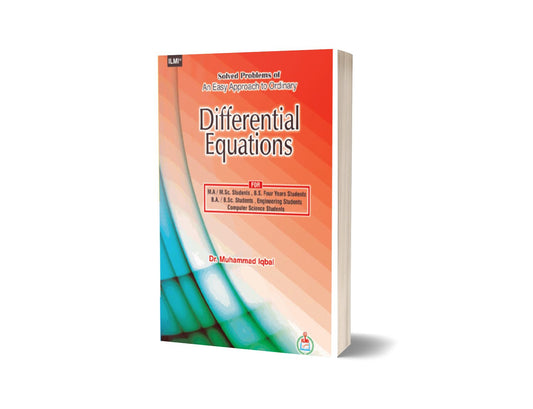 Solved Problems Of An Easy Approach To Ordinary Differential Equations By ilmi kitab khana-Books-Maktaba Sultan e Alamgir