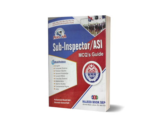 Sub-Inspector/ASI MCQs Guide By Muhammad Shoaib Butt-Books-Maktaba Sultan e Alamgir