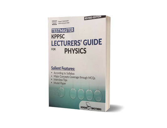 Subject Specialist Physics Guide For KPPSC By Dogar Brothers-Books-Maktaba Sultan e Alamgir