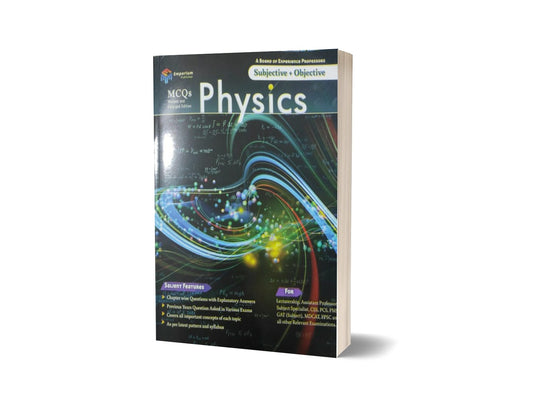 Subject+Objective Physics Mcqs lectureship By Emporium Publisher-Books-Maktaba Sultan e Alamgir