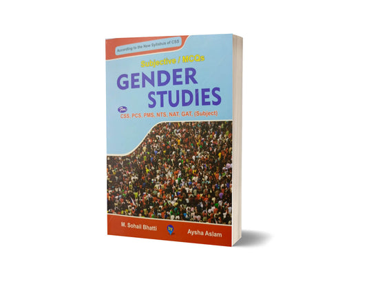 Subjective / MCQs Gender Studies For CSS,PMS,PCS By Muhammad Sohail Bhatti-Books-Maktaba Sultan e Alamgir
