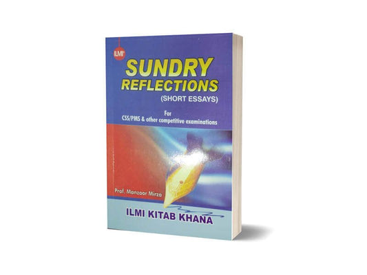 Sundry Reflections Short Essays By Manzoor Mirza-Ilmi kitab khana-Books-Maktaba Sultan e Alamgir