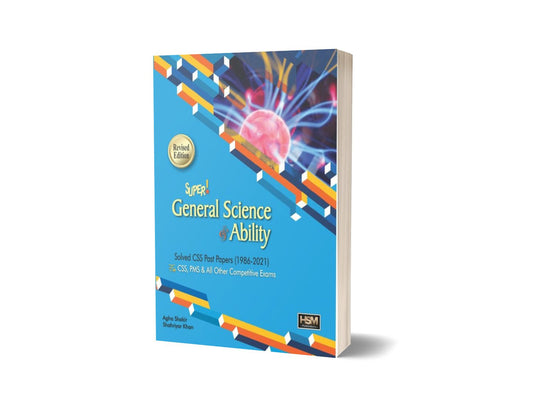 Super General Science &amp; Ability For CSS By HSM Publishers-Books-Maktaba Sultan e Alamgir